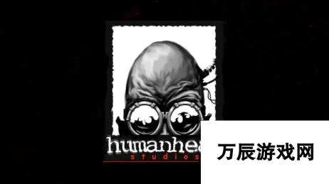 Human Head关闭-掠食1开发新工作室被B社收编